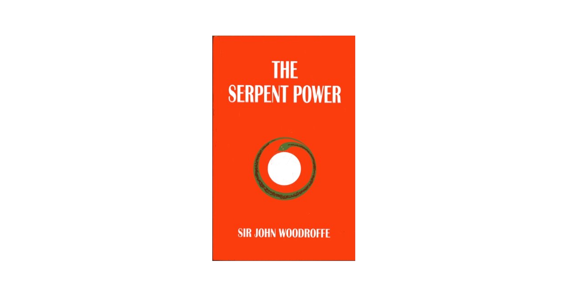 THE SERPENT POWER と TANTRA  2冊 The Serpent Power: The Secrets of Tantric and Shaktic Yoga